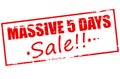 Massive five days sale