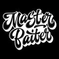 Master Baiter - hand drawn lettering logo phrase. Royalty Free Stock Photo