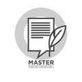 Master lawyer monochrome emblem with paper and feather illustration