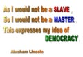 Master, Slave & Democracy Quote - Abraham Lincoln Royalty Free Stock Photo