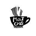 Matca Chai Tea shirt quote lettering