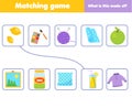 Matching children educational game. Match objects and material. Activity for kids and toddlers.
