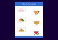 Matching game. Match halves of Fruits. Educational game for children,