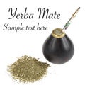 Mate tea and calabash with bombilla isolated on Royalty Free Stock Photo