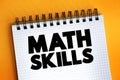 Math Skills text on notepad, concept background