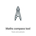 Maths compass tool outline vector icon. Thin line black maths compass tool icon, flat vector simple element illustration from