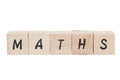 Maths Written With Wooden Blocks. Royalty Free Stock Photo