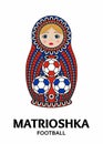 Matrioshka or nesting doll isolated on white background. Matroska is painted in national colors of Russia and has an