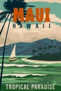 Maui Hawaii Vintage Travel Poster. Tropical Island, Beach, Palms,