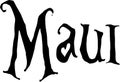 Maui text sign illustration