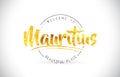Mauritius Welcome To Word Text with Handwritten Font and Golden