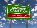 Maximize Cash Flow Sign