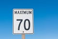 Maximum 70 Sign