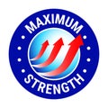 Maximum strength vector logo icon badge Royalty Free Stock Photo