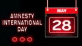 28 May, Amnesty International Day, Neon Text Effect on black Background