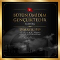 19 May, Commemoration of Ataturk, Youth and Sports Day Turkey celebration card. Royalty Free Stock Photo
