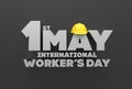 1 May Labor day. International worker`s day. 3D illustrating.