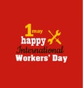 1 may - labour day International Workers day