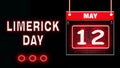 12 May, Limerick Day, Neon Text Effect on black Background Royalty Free Stock Photo