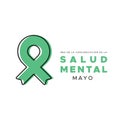 May is Mental Health awareness month in Spanish. Mes de la concienciacion de la salud mental. Green awareness ribbon. Vector