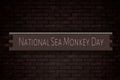 May month, day of May. National Sea Monkey Day, on Bricks Background Royalty Free Stock Photo