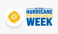 May is National Hurricane Preparedness Week background template. Holiday concept. use to background, banner,