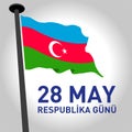 28 May Respublika gunu. Translation from azerbaijani: 28th May Republic day of Azerbaijan. Royalty Free Stock Photo