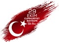 Happy 29 October Turkey Republic Day. 29 Ekim Cumhuriyet Bayrami kutlu olsun Royalty Free Stock Photo