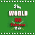 May 31st World No tobacco day