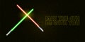 May the 4th be with you greeting vector illustration with neon glowing lighting sword and text on black space background Royalty Free Stock Photo