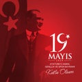 May 19, Turkish national holiday vector illustration. 19 Mayis Ataturk\'u Anma, Genclik ve Spor Bayrami Kutlu Olsun.