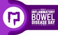 May is World IBD Day or World Inflammatory Bowel Disease Day background template. Holiday concept.