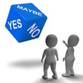 Maybe Yes No Dice Represents Uncertainty And Decisions