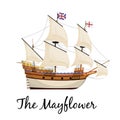 The Mayflower ship. Pilgrim ship. Cartoon vector illustration