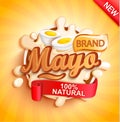 Mayo label splash, natural and fresh.