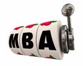 MBA Master Business Administration Slot Machine Weels 3d Illustration