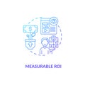 Measurable ROI blue gradient concept icon