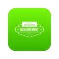 Measurement level icon green vector