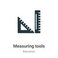 Measuring tools vector icon on white background. Flat vector measuring tools icon symbol sign from modern education collection for