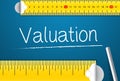 Measuring Valuation. Concept of How To Measure Standards of Valuation
