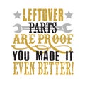 Mechanic Funny Quote and Saying, good for print