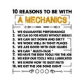 Mechanic Quote and Saying. 10 reasons to be with a mechanics