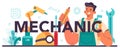 Mechanic typographic header. Technology specialist. Professional occupation Royalty Free Stock Photo