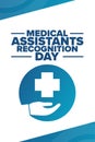 Medical Assistants Recognition Day. Holiday concept. Template for background, banner, card, poster with text inscription