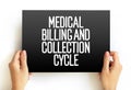 Medical Billing and Collection Cycle,  text concept on card Royalty Free Stock Photo