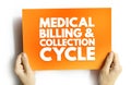 Medical Billing and Collection Cycle,  text concept on card Royalty Free Stock Photo