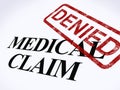 Medical Claim Denied Stamp Shows Unsuccessful Medical Reimbursement Royalty Free Stock Photo