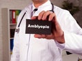 Medical concept about Amblyopia with inscription on the sheet Royalty Free Stock Photo