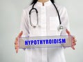 Medical concept about HYPOTHYROIDISM with sign on the piece of paper