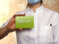 Medical concept meaning Delirium with phrase on the page